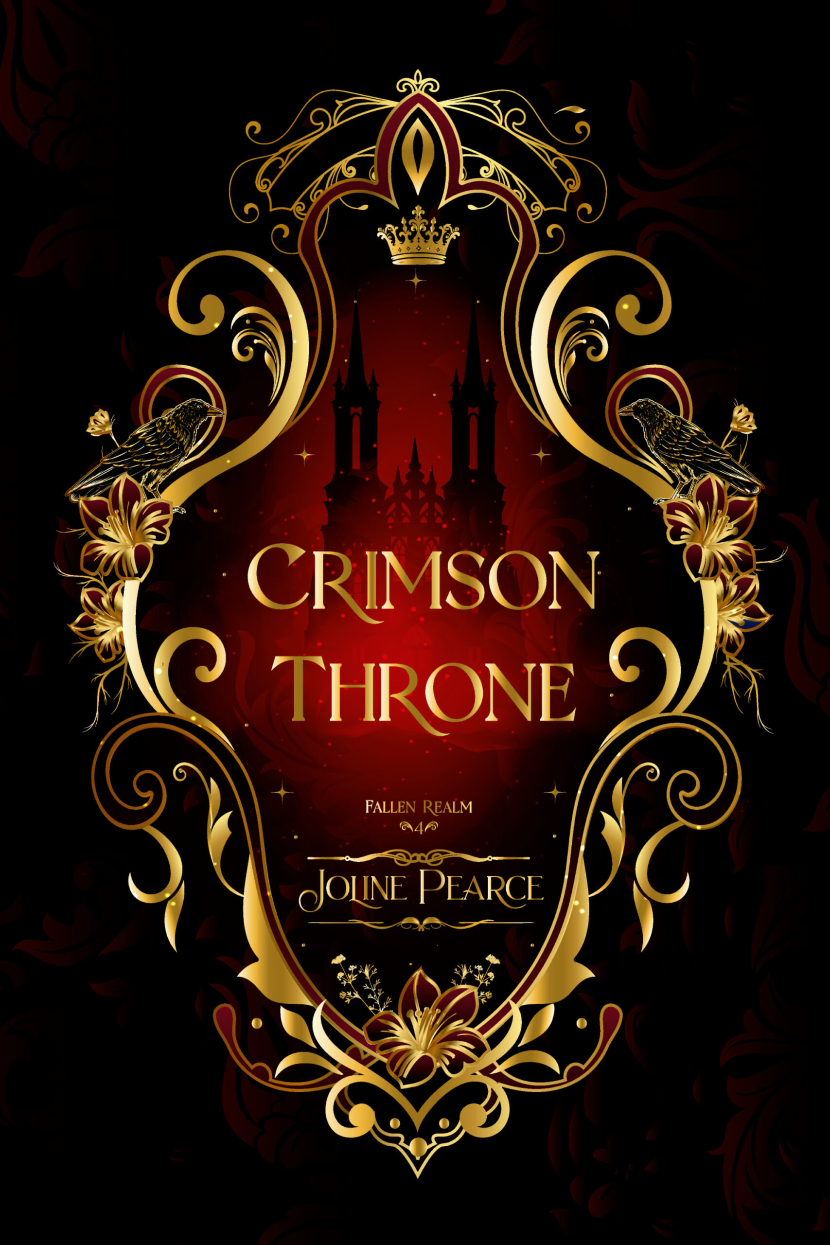 A red and gold cover featuring a castle and the words Crimson throne by Joline Pearce