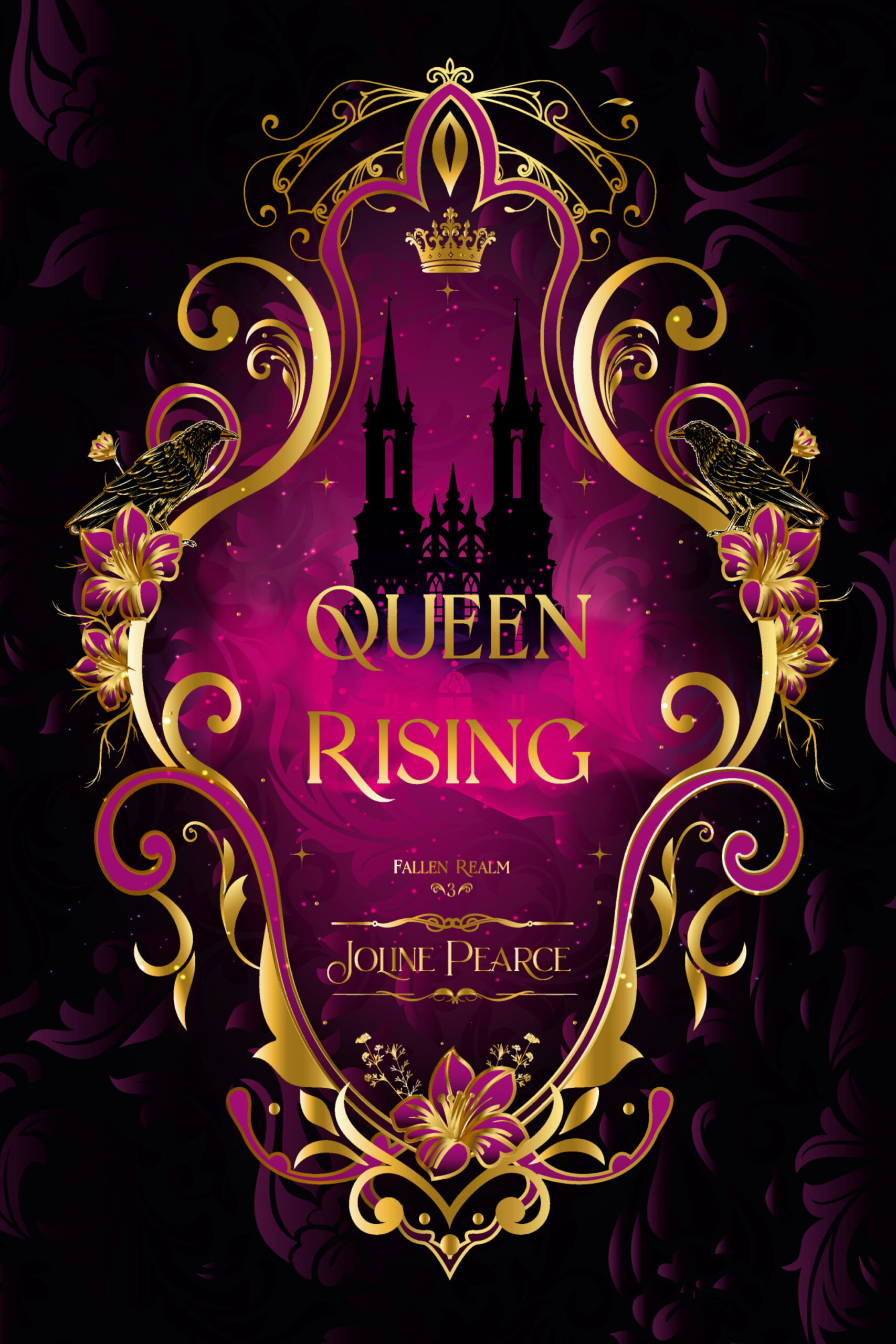 A pink and gold cover featuring a castle and the words Queen Rising by Joline Pearce